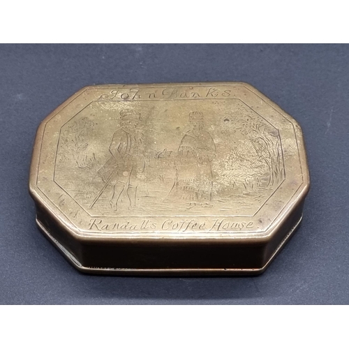 1584 - A Georgian brass octagonal tobacco box, the hinged cover inscribed 'John Banks, Randall's Coffee Hou... 