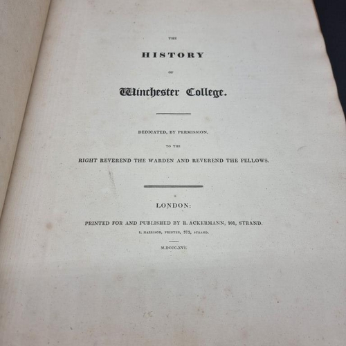 246 - WINCHESTER COLLEGE: ACKERMANN (Rudolph, publisher): 'The History of Winchester College..': London, R... 