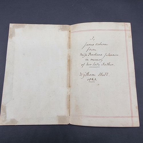 252 - LIEUTENANT GENERAL WILLIAM AUGUSTUS JOHNSON (1777-1863): a manuscript memorial book, initial leaf de... 