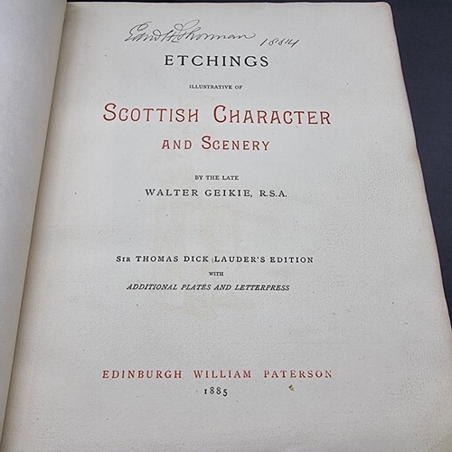 320 - GEIKIE (Walter): 'Etchings Illustrative of Scottish Character and Scenery..': Edinburgh, Willia... 