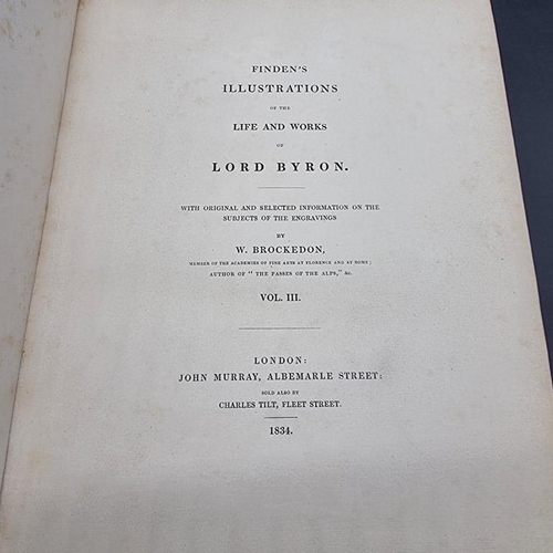 321 - BYRONIANA: BROCKEDON (W): 'Finden's Illustrations of the Life and Works of Lord Byron..': Londo... 