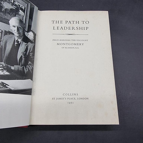 363 - SIGNED COPY: MONTGOMERY (Field Marshall Bernard): 'The Path to Leadership': London, Collins, 19... 