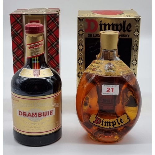 21 - A 26 2/3 fl.oz. bottle of Dimple Whisky; together with a 75cl bottle of Drambuie, each in oc. (2)... 