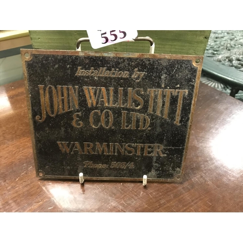 555 - Small metal installation sign for John Wallis Titt Ltd