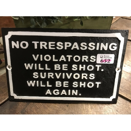 652 - Metal No Trespassing sign 7 inches x 10 inches