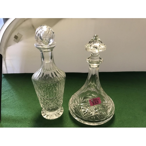 552 - 2 X CUT GLASS DECANTERS