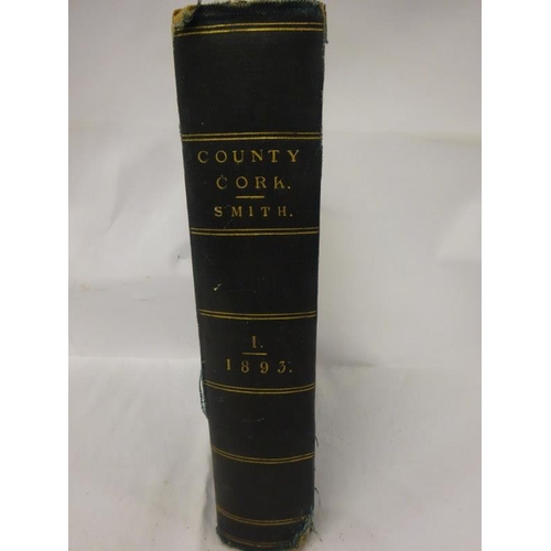 225 - Charles Smith M.D. - The Ancient and Present State of the County and City of Cork, Volume 1, Guy 189... 