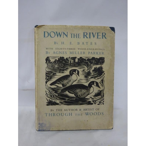 237 - H.E. Bates, Down the River with 83 wood-engravings by Agnes Miller Parker.