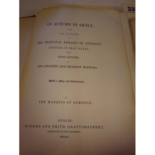 331 - Ireland, Picturesque and Romantic by Leitch Ritchie Esq. with twenty engravings, 1837 plus An Autumn... 