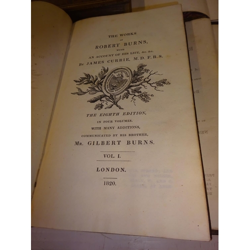 473 - The Works of Robert Burns by Robert Burns by James Currie, 4 vols, 1820; plus An Inquiry into Nature... 