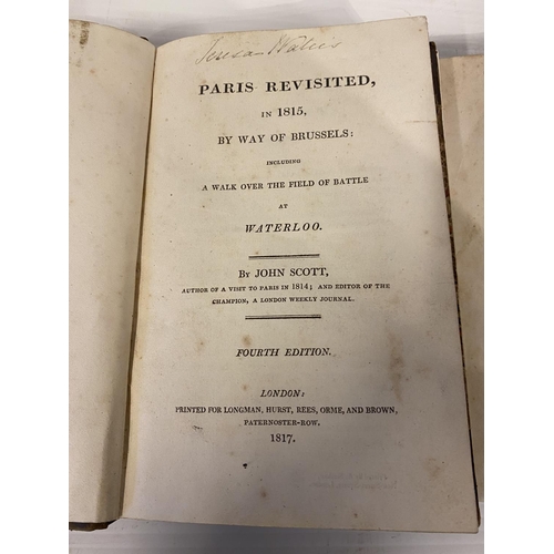 475 - Paris Revisited in 1815 by Way of Brussels including a walk over the field of battle at Waterloo, 18... 