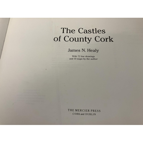 345 - James N. Healy, The Castles of County Cork with 72 line drawings and 10 maps by the Author.