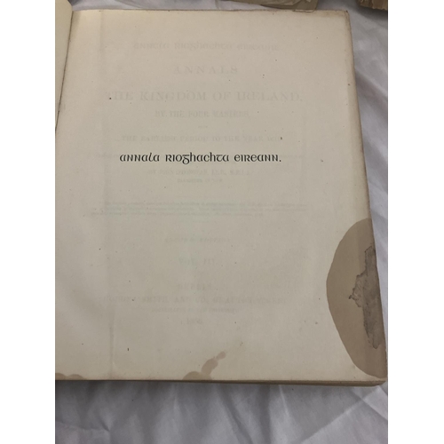 348 - Annals of the Kingdom of Ireland by the four masters. From the earliest period to the year 1616. Pri... 