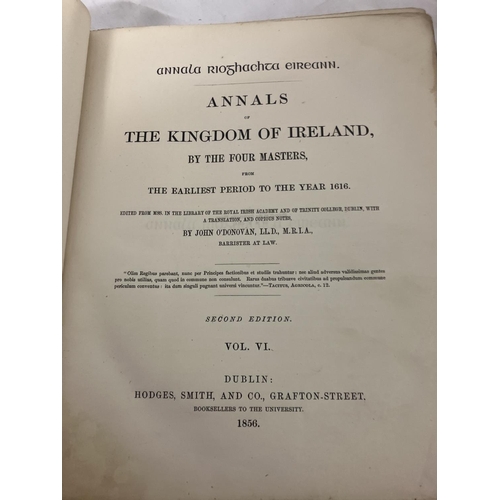 348 - Annals of the Kingdom of Ireland by the four masters. From the earliest period to the year 1616. Pri... 