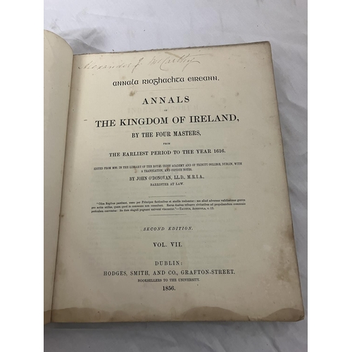 348 - Annals of the Kingdom of Ireland by the four masters. From the earliest period to the year 1616. Pri... 