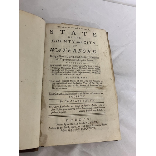 351 - Charles Smith - The Antient & Present State of the County and City of Waterford. 1st edition. 1 vol.