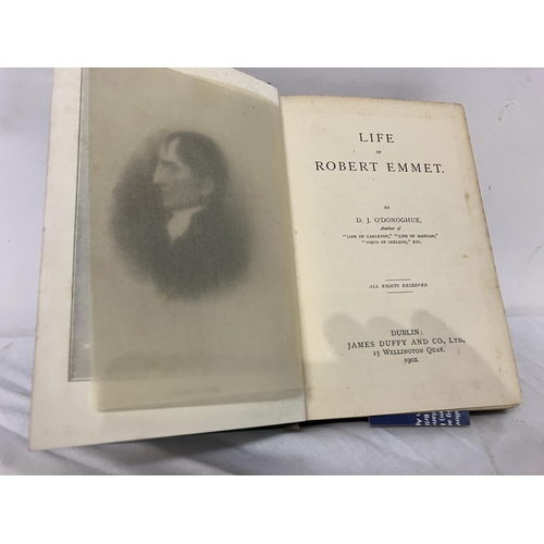 367 - The Life of Robert Emmet by D.J. O'Donoghue, Dublin 1902.