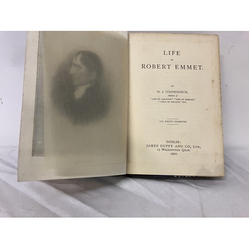 367 - The Life of Robert Emmet by D.J. O'Donoghue, Dublin 1902.