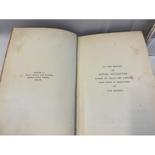 127 - Bantry, Berehaven and The O'Sullivan Sept. by T.D. Sullivan, Dublin 1908 and Beara, A Journey throug... 
