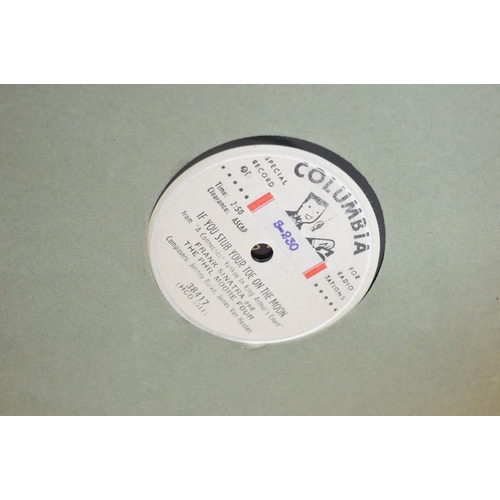 525 - A group of Frank Sinatra 78rpm records to include some early examples and samplers for radio station... 