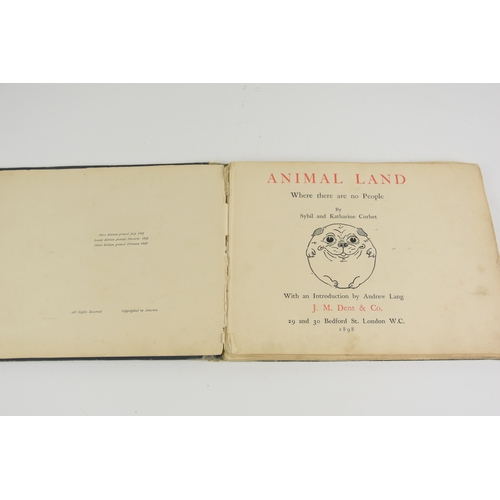 449 - Animal Land Where there are no People by Sybil and Kathleen Corbet, 1898 edition.