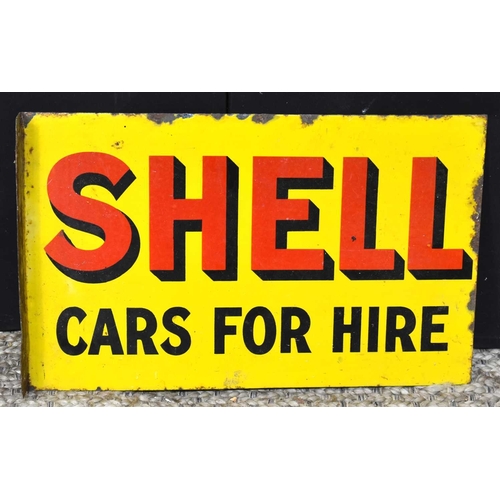 63 - Enamel Signs: A vintage 'Shell, Cars For Hire' double sided enamel advertising sign with hanging fla... 