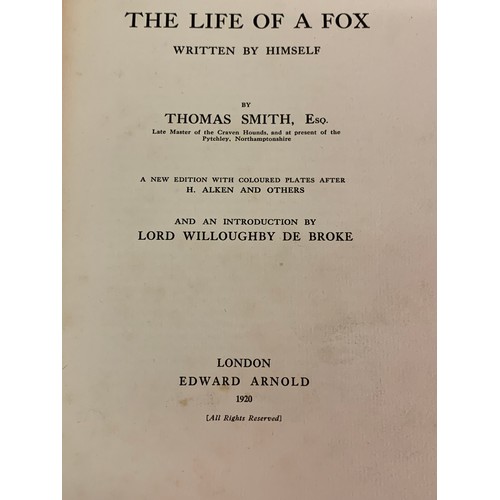 548 - Two Hunting Books To Include The Life Of A Fox Written By Himself By Thomas Smith Along With The Dev... 