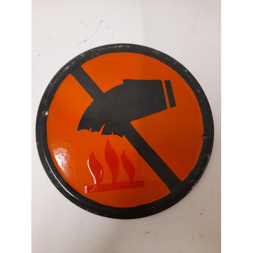 422 - Enamel warning sign 25cm dia