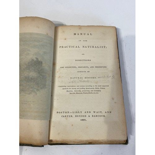 184 - Vintage Manual of The Practical Naturalist; or, Directions for Collecting, Preparing and Preserving ... 