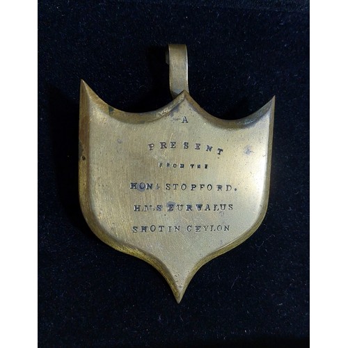 26 - Brass Plaque 'A Present From The Hon. Stopford HMS Euryalus' Shot in Ceylon