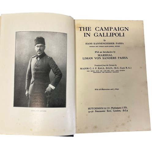 392 - The Campaign In Gallipoli - Hans Kannengiesser (Signed By General Sir Ian Standish Monteith Hamilton... 