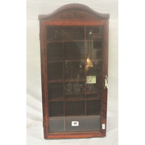 49 - Edwardian collectors  or specimen cabinet with domed top, glazed door and sectioned interior