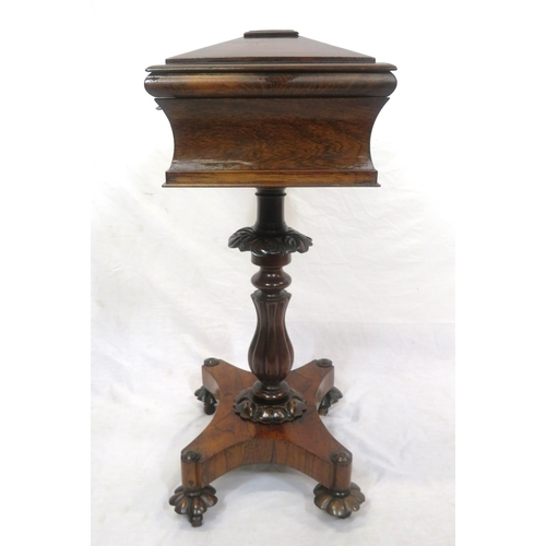 300 - William IV rosewood teapoy with sarcophagus shaped top, fitted & lined interior, raised on ornate fo... 