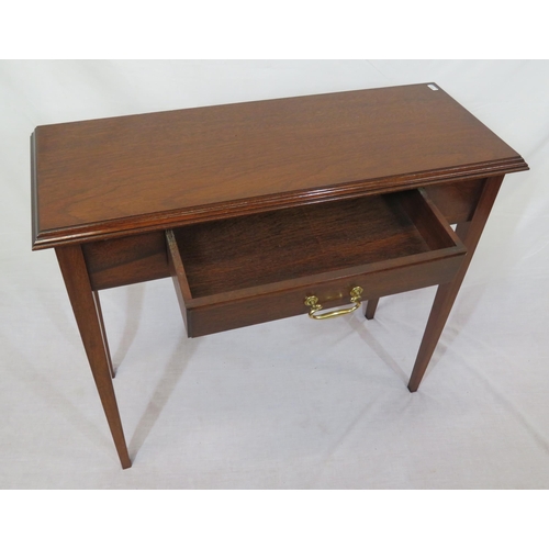 236 - Edwardian design mahogany hall or side table with frieze drawer, brass drop handle, on tapering legs