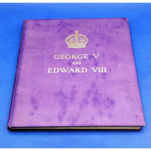 302 - Two Royal Memorobillia Books George V And Edward III and a 1937 Coronation Souvenir Book