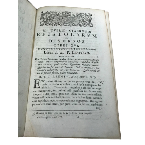 133 - MARCUS TULLIUS CICERO, MID-18TH CENTURY BOOK, EPISTOLARUM AD DIVERSOS LIBRI XVI, DATED 1756.