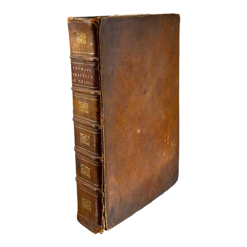 57B - ROBERT THOMAS, M. D. EARLY 19TH CENTURY BOOK TITLED: THE MODERN PRACTICE OF PHYSIC, FOURTH EDITION, ... 