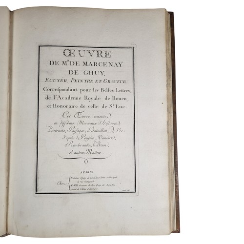 17 - Antoine de Marcenay de Ghuy
Oeuvre de Mr de Marcenay de Ghuy, Ecuyer, peintre et graveur... A 
Paris... 