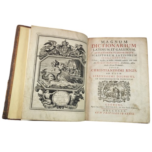 20 - DANET, Pierre. 
Magnum Dictionarium Latinum et Gallicum. 
Lugduni [Lyon], Fratres Deville 1740. 
[30... 