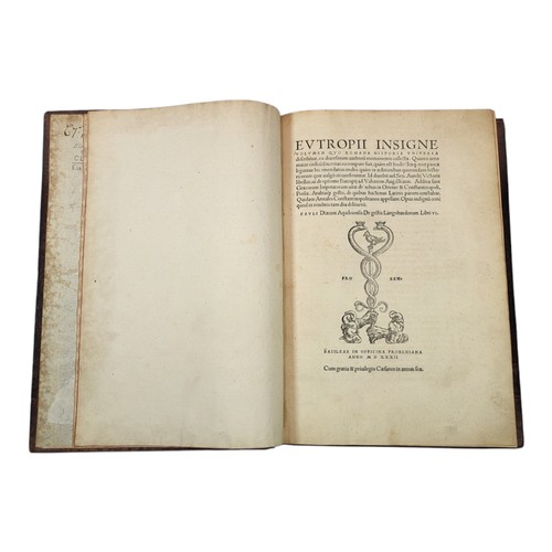 28 - Eutropius.
Romana historia universa. 
Basel: Froben, 1532. 
[4], 443pp. A fantastic example publishe... 