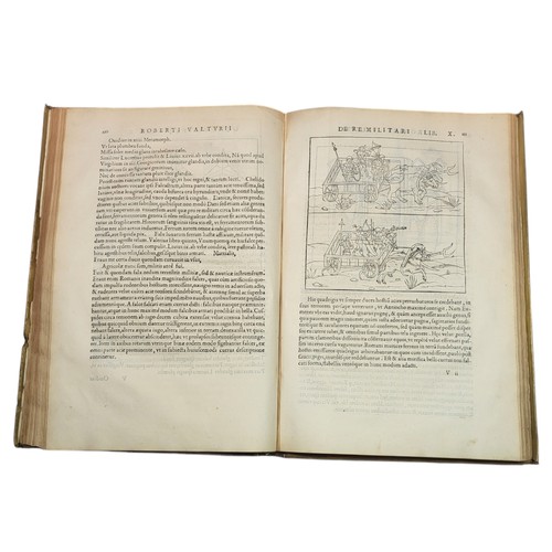 65 - Valturio, Roberto
De Re Militari. 
Paris: Christian Wechel, 1535. 
Exceptional compendium of the lat... 