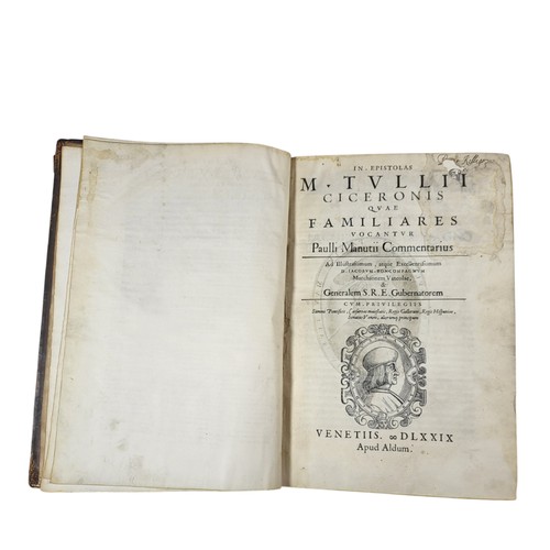 87 - Cicero
De rhetorica volumen primum (-secundum). 
Venice: Aldus, 1583; Epistolae familiares; epistola... 