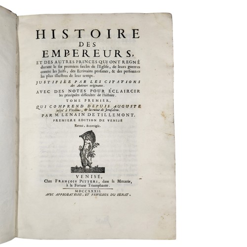 119 - Tillemont
Histoire des empereurs, et des autres princes qui ont régné durant les six premiers siècle... 