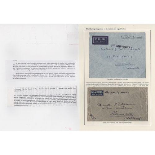 231 - Thailand. 1945 Stampless covers from or to Dutch former prisoners, comprising covers to Holland from... 