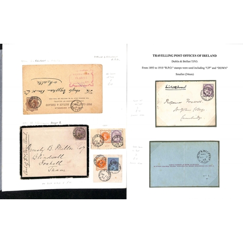 1209 - Dublin & Belfast T.P.O. 1868-1918 Covers and cards with various T.P.O or R.P.O datestamps cancelling... 