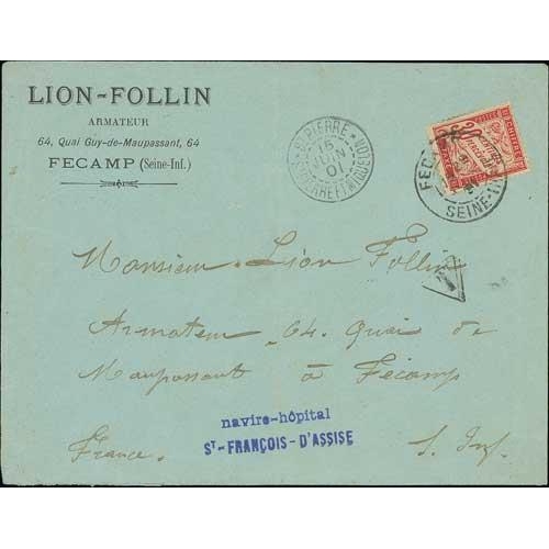 87 - 1901 Stampless cover with printed address of the shipping company Lion-Follin in Fecamp, addressed t... 