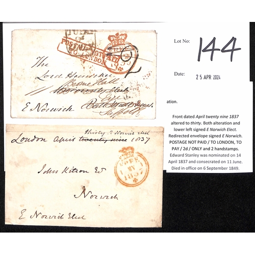 144 - 1837-39 Front and envelope from the Bishop of Norwich, the front posted on April 30 1837 during the ... 