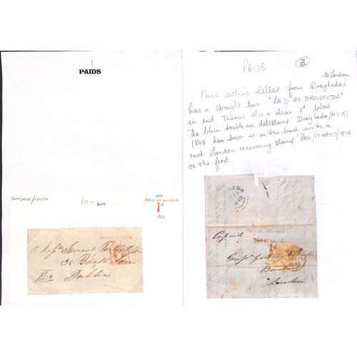 393 - 1840-58 Stampless covers, entire letters and entires all prepaid in cash with distinctive 1d Paid ha... 