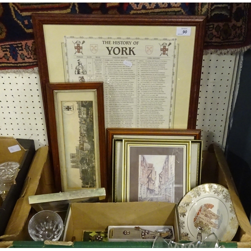 90 - A quantity of paraphernalia of York interest to include pictures, collectables etc.