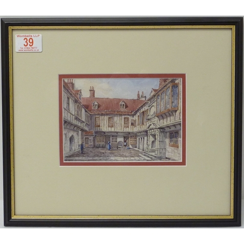 39 - College Court, York, watercolour view, unsigned c1900.  17 x 12cm presented in a mount and frame.  F... 